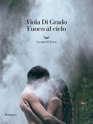 cover image of Fuoco al cielo